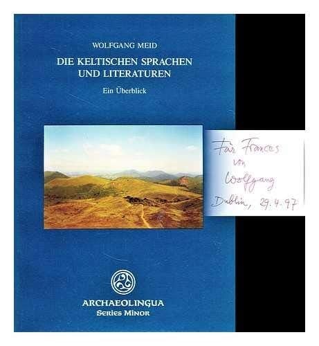 Die Keltischen Sprachen und Literaturen ein Überblick
