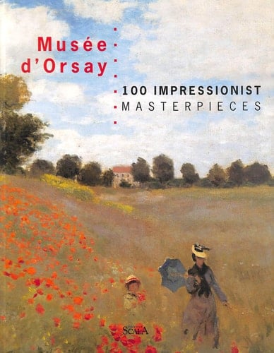 Musée d'Orsay 100 obras maestras del impresionismo