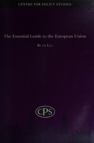 The Essential Guide to the European Union