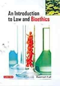 An Introduction to Law and Bioethics
