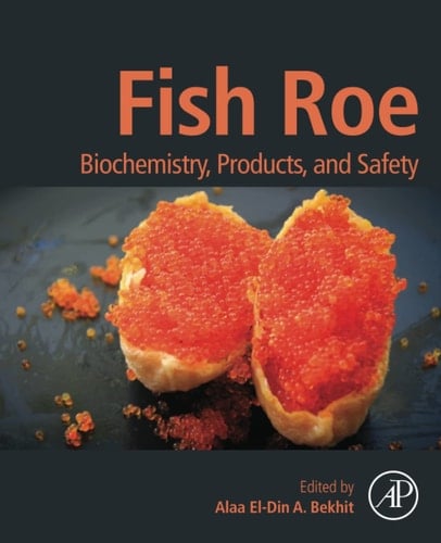 Fish Roe Biochemistry, Products, and Safety