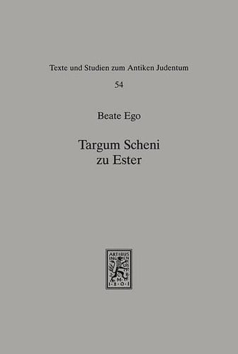 Targum scheni zu Ester Übersetzung, Kommentar und theologische Deutung