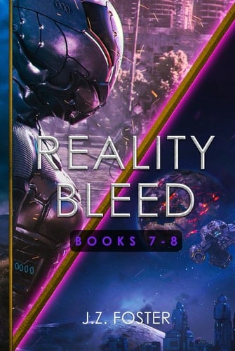 Reality Bleed Omnibus (Season Two, Books 7 - 8) (Reality Bleed Season Omnibus Series (Hardcover Edition))