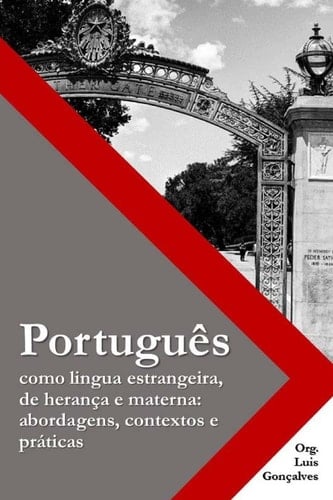 Portugues Como Lingua Estrangeira, de Heranca e Materna Abordagens, Contextos e Praticas