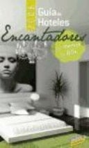 Guía de hoteles encantadores por menos de 85 2008
