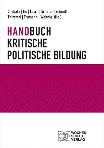Handbuch kritische politische Bildung