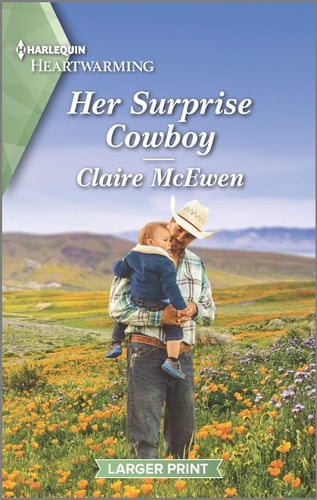 Her Surprise Cowboy A Clean Romance