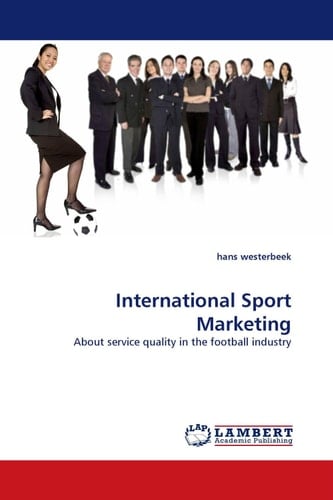 International Sport Marketing About Service Quality in the Football Industry