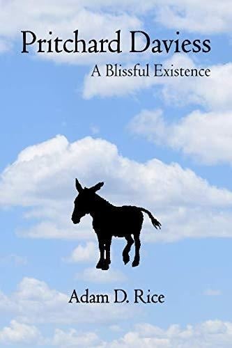 Pritchard Daviess A Blissful Existence