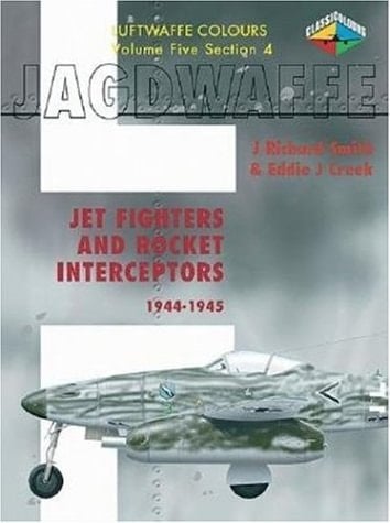 Jet Fighters and Rocket Interceptors 1944-1945