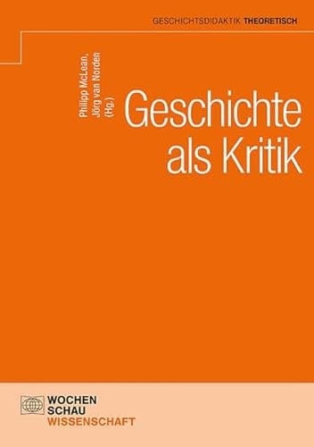 Geschichte als Kritik
