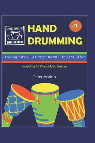 Hand Drumming #1 Learning That's FAST & FUN with the WORDPLAY SYSTEM