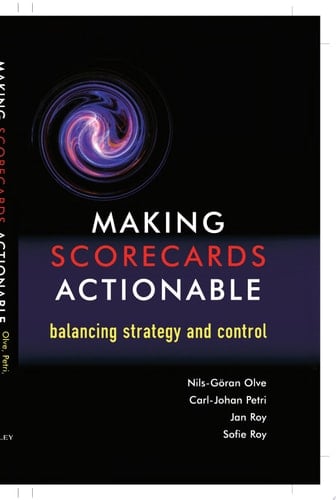 Making Scorecards Actionable Balancing Strategy and Control