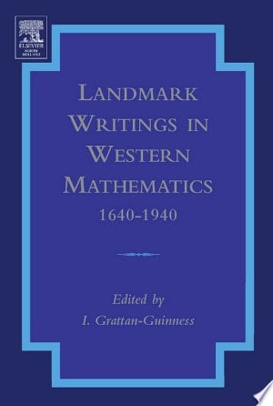 Landmark Writings in Western Mathematics 1640-1940