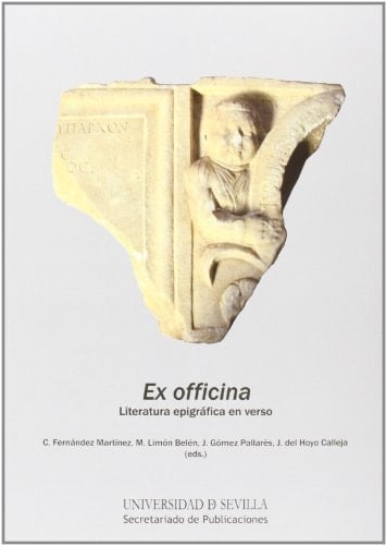 Ex officina literatura epigráfica en verso