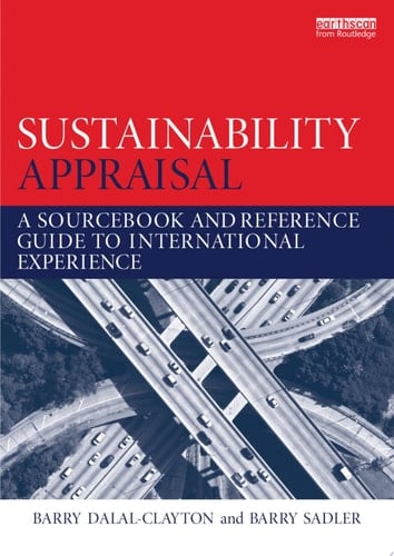 Sustainability Appraisal A Sourcebook and Reference Guide to International Experience