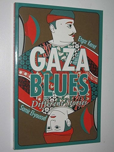 Gaza Blues Different Stories