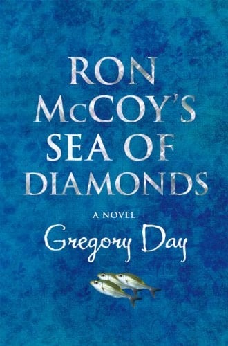 Ron McCoy's Sea of Diamonds A Novel