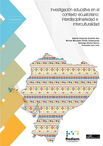 Investigación educativa en el contexto ecuatoriano: Interdisciplinariedad e interculturalidad