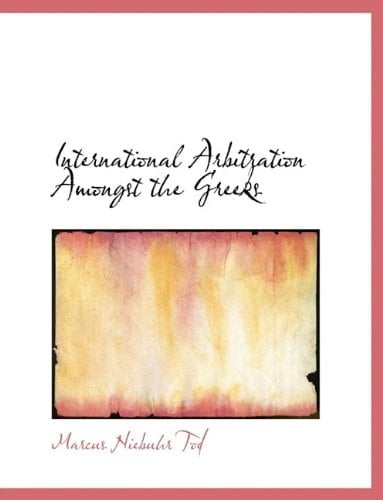 International Arbitration Amongst the Greeks