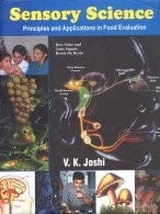 Sensory Science Principles and Application in Food Evaluation