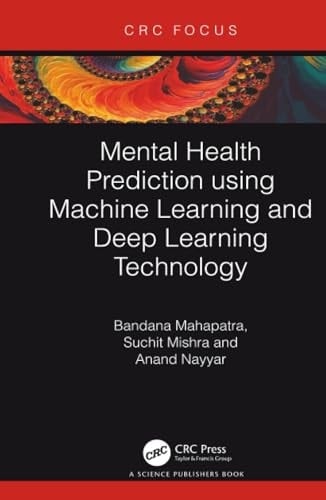 Mental Health Prediction using Machine Learning and Deep Learning Technology
