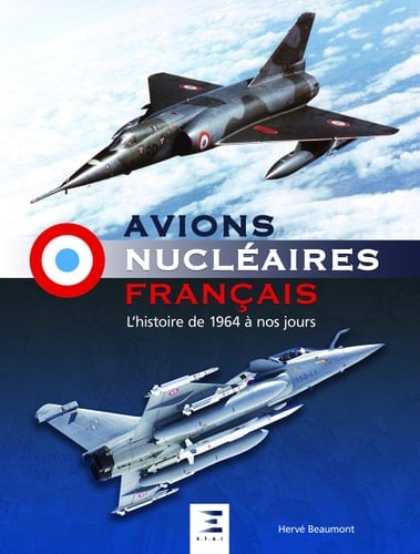Avions nucléaires français l'histoire de 1964 à nos jours