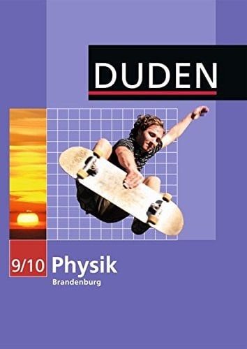 Duden, Physik Kl. 9/10. Lehrbuch