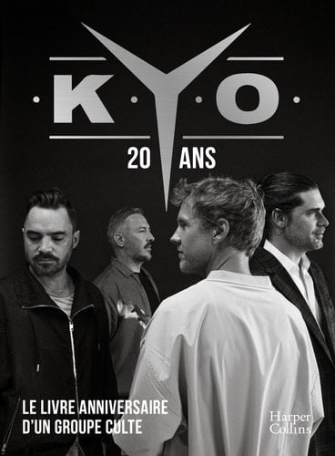 Kyo, 20 ans le livre anniversaire d'un groupe culte