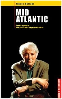 Mid Atlantic teatro e poesia nel Novecento angloamericano