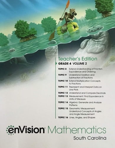 enVision Mathematics Grade 4 Teacher's Edition Volume 2 South Carolina Topics 8-16
