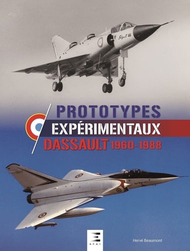 Prototypes expérimentaux Dassault 1960-1988