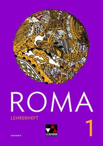 Roma Lehrerheft / bearbeitet von René Beron [und weiteren]