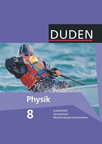 Physik Gymnasium Mecklenburg-Vorpommern. .... Arbeitsheft Klasse 8