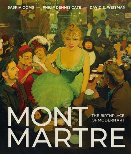 Montmartre Berceau de l'Art Moderne