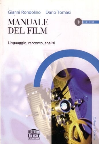 Manuale del film linguaggio, racconto, analisi
