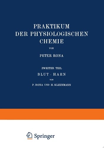 Praktikum der Physiologischen Chemie Zweiter Teil Blut · Harn