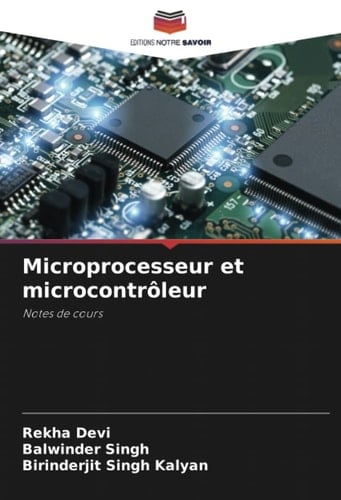 Microprocesseur et microcontrôleur: Notes de cours (French Edition)