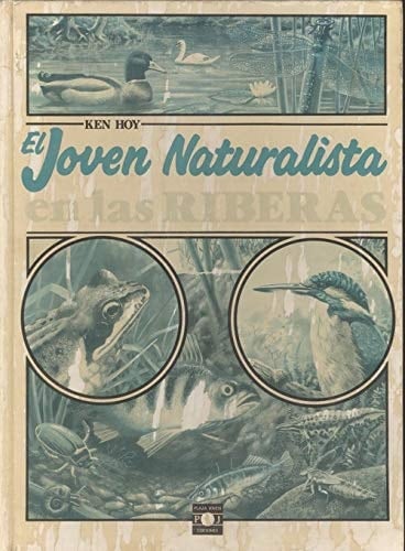 El joven naturalista en las riberas