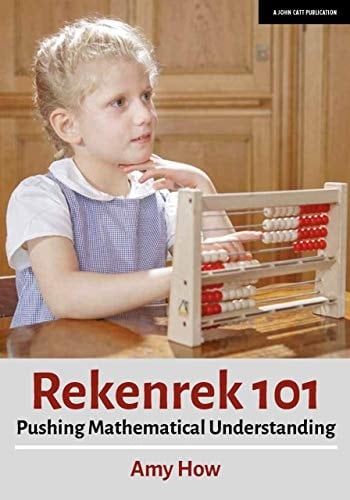 Rekenrek 101 Pushing Mathematical Understanding