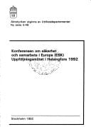 Konferensen om säkerhet och samarbete i Europa (ESK), Uppföljningsmötet i Helsingfors 1992.