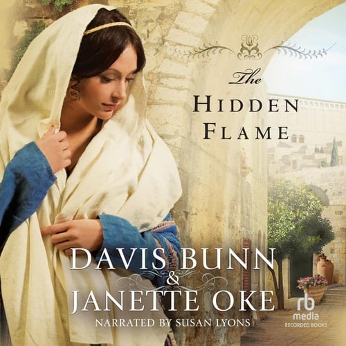 The Hidden Flame (The Acts of Faith Series)
