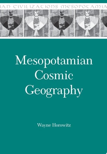 Mesopotamian Cosmic Geography