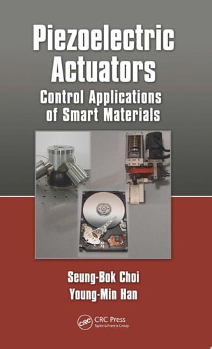 Piezoelectric Actuators Control Applications of Smart Materials