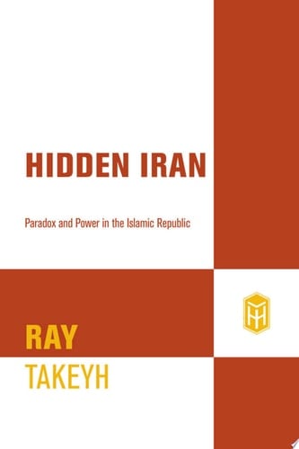 Hidden Iran Paradox and Power in the Islamic Republic