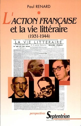 L' Action française et la vie littéraire (1931-1944)