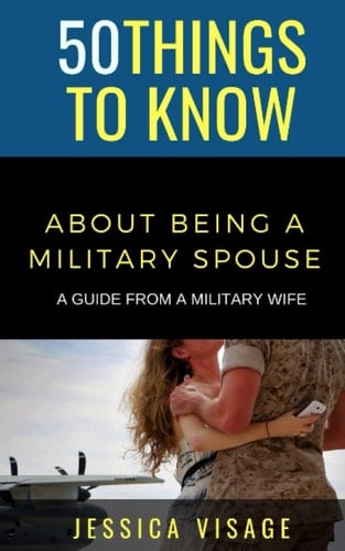 50 Things to Know About Being a Military A Guide From a Military Wife