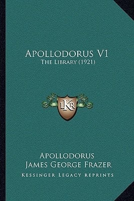 Apollodorus V1: The Library (1921)