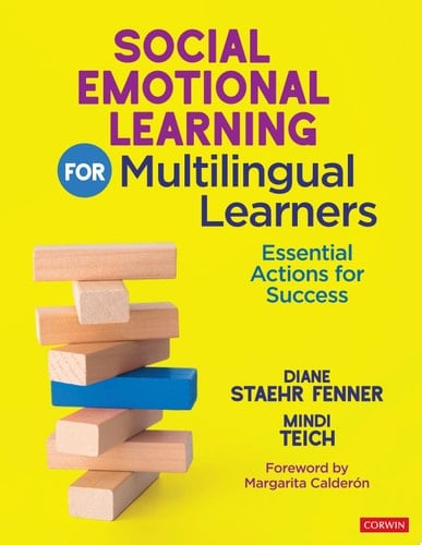 Social Emotional Learning for Multilingual Learners Essential Actions for Success