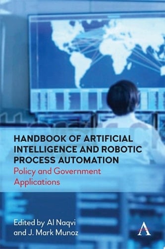 Handbook of Artificial Intelligence and Robotic Process Automation
